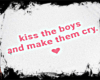 KISS BOYS - WHITE TEE