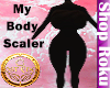 My Body Scaler