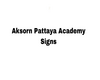 Aksorn Boys Dorm Sign