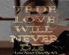 A/L True Love Never Dies
