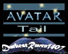 Night Time Avatar Tail!