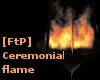 [FtP] Ceremonial flame