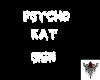 Psycho Kat Head Sign