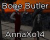Bone Butler At your Ser.
