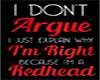 don't argue w redhead
