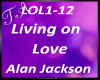 TA`Living On Love*AJ