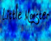 Little monster headsign