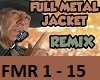 Full Metal Jacket Remix