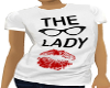 The Lady T-Shirt