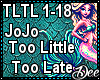 JoJo:Too Little Too Late