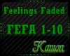 MK| Feelings Faded
