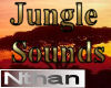 N] JUNGLE SOUNDS