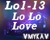LO LO LOVE