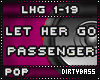 LHG Let Her Go Passenger
