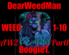 BoogiT-DearWeedManWEED10