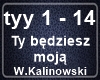 Ty bedziesz moja