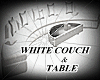 WHITE COUCH & TABLE }JDx