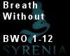breath without