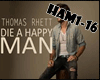 Die A Happy Man