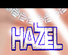 Hazel custom :P