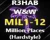 R3HAB-- MILLION PLACES