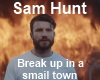 Break up in a small town