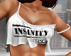 Insanity White Tee
