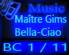 Maître Gims-Bella Ciao