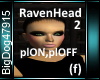 [BD]RavenHead2(f)