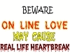 ^OS^ Beware OnLine Love