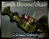 (OD) Earth Throne chair