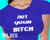Not Your  Blue