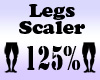 LEGS Scaler 125%