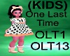 (KIDS) One Last Time