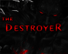 ! The Destroyer II Spike