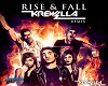 Rise & Fall Pt 2