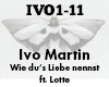 Ivo Martin wie dus Liebe
