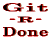 Git r Done