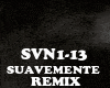 REMIX - SUAVEMENTE