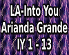 LA- Ariana Gra  Into You