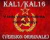 KaLiNkA ( L' Originale)
