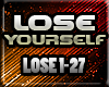 !S! EMINEM - LOSE URSELF