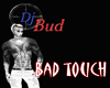 bad touch (dub)