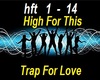Trap For Love