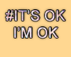 MA #ItsOkImOk