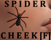 Spider Cheek Right [F]