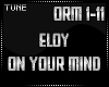 ELOY - ON YOUR MIND