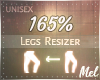 M~ Leg+Thigh Scaler 165%