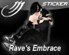 Rave's Embrace