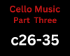 Cello Music Part Three